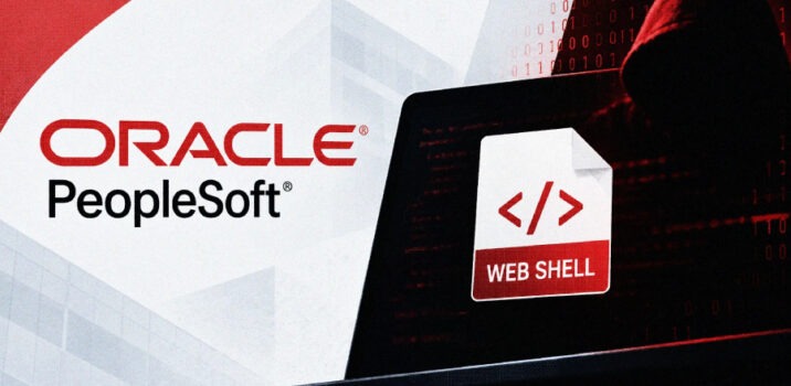 ניצול פעיל של פגיעות קריטית ב-Oracle PeopleSoft להחדרת תוכנות זדוניות